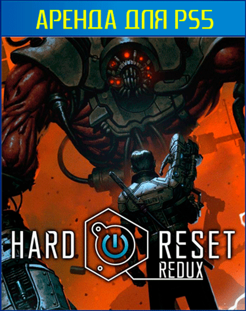 Hard Reset Redux  PS4 | PS5