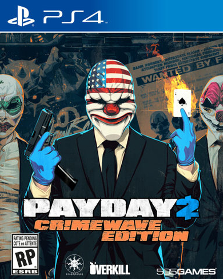 PAYDAY 2 — «КРИМИНАЛЬНАЯ ВОЛНА» — комплект БОЛЬШОЙ СЧЕТ!