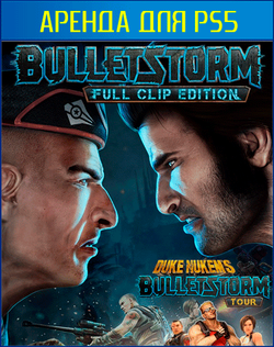 Bulletstorm: Full Clip Edition Duke Nukem Bundle PS4 | PS5