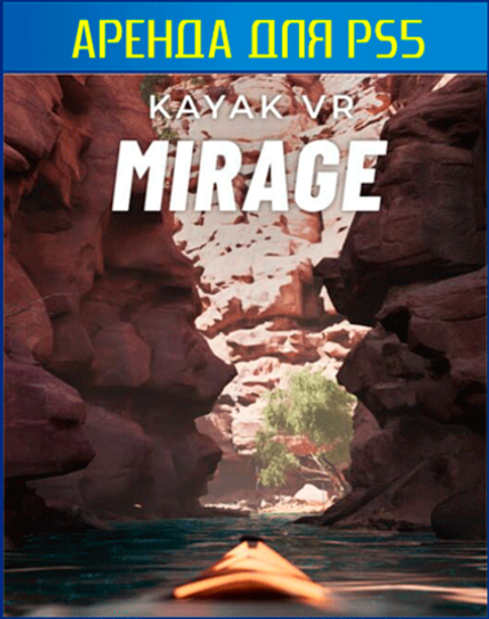 Kayak VR: Mirage  PS5